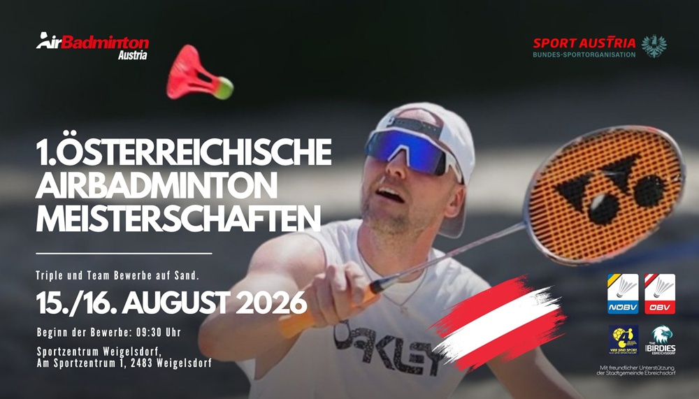 Historische Titeljagd in Weigelsdorf: Seid dabei! Österr. AirBadminton Meisterschaften 2026